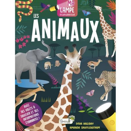LES ANIMAUX MA LAMPE D'EXPLORATEUR