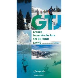 GUIDE DE LA GTJ A SKI DE FOND