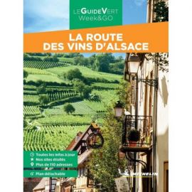 LA ROUTE DES VINS D'ALSACE