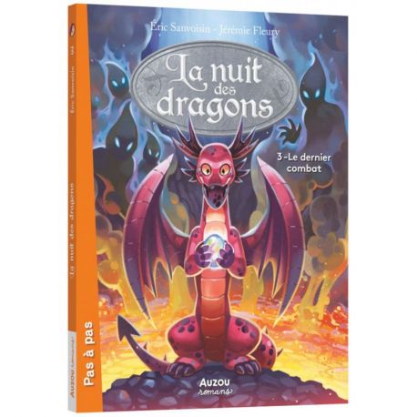 LA NUIT DES DRAGONS TOME 3 LE DERNIER COMBAT