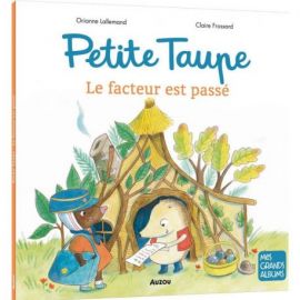 PETITE TAUPE- LE FACTEUR EST PASSE