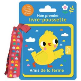 AMIS DE LA FERME - MON PREMIER LIVRE POUSSETTE