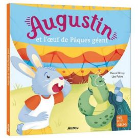 AUGUSTIN ET L'OEUF DE PAQUES GEANT