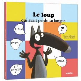 LE LOUP QUI AVAIT PERDU SA LANGUE