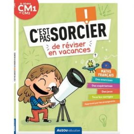 CM1 AU CM2 -  C'EST PAS SORCIER DE REVISER EN VACANCES