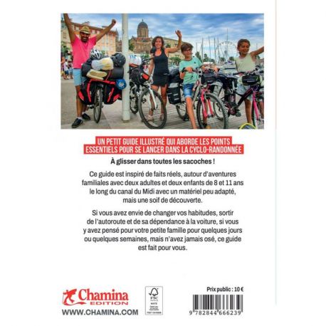 VOYAGE A VELO EN FAMILLE LE PETIT GUIDE PRATIQUE CHAMINA