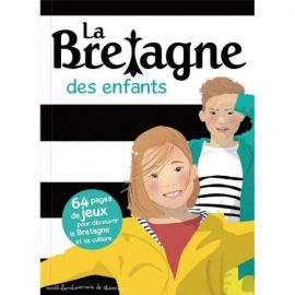 LA BRETAGNE DES ENFANTS