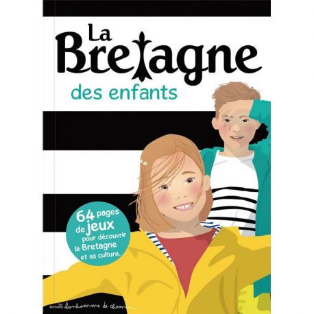 LA BRETAGNE DES ENFANTS