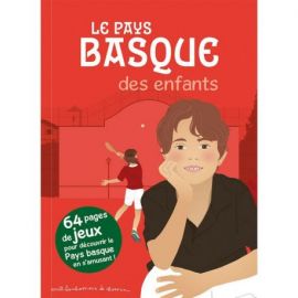 LE PAYS BASQUE DES ENFANTS