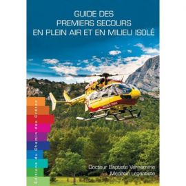 GUIDE DES PREMIERS SECOURS EN PLEIN AIR ET EN MILIEU ISOLÉ