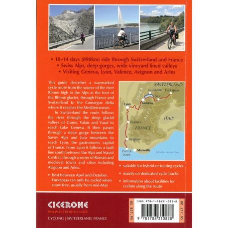 THE RIVER RHONE CYCLE ROUTE FROM THE ALPS TO THE MEDITERRANEAN