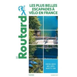 LES PLUS BELLES ESCAPADES A VELO EN FRANCE