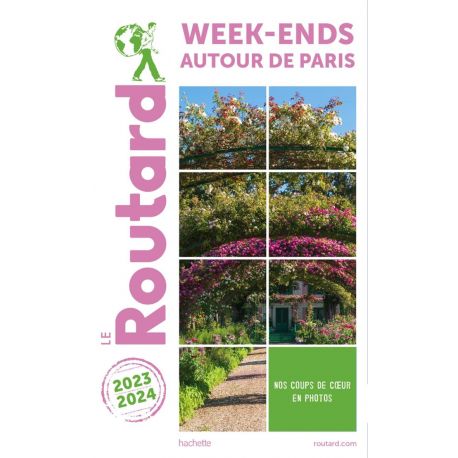 WEEK END AUTOUR DE PARIS 2023/2024