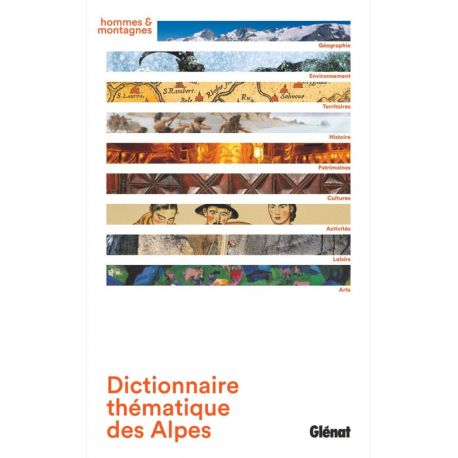 DICTIONNAIRE THEMATIQUE DES ALPES