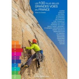 LES 100 PLUS BELLES GRANDES VOIES EN FRANCE