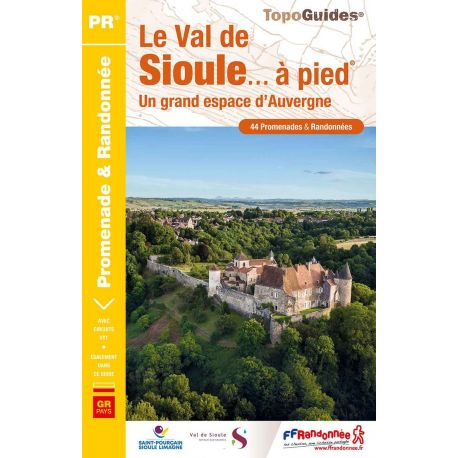 P032 LE VAL DE SIOULE A PIED