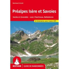 PREALPES ISERE ET SAVOIES (FR) GENEVE A GRENOBLE-CHARTREUSE BELLEDONNE