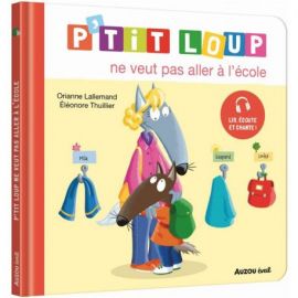 P'TIT LOUP NE VEUT PAS ALLER A L'ECOLE