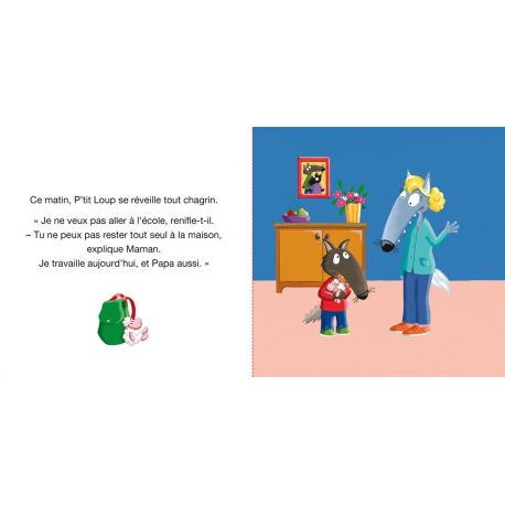 P'TIT LOUP NE VEUT PAS ALLER A L'ECOLE