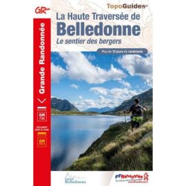 GR738 HAUTE TRAVERSÉE DE BELLEDONNE 738