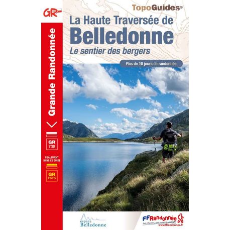 GR738 HAUTE TRAVERSÉE DE BELLEDONNE 738