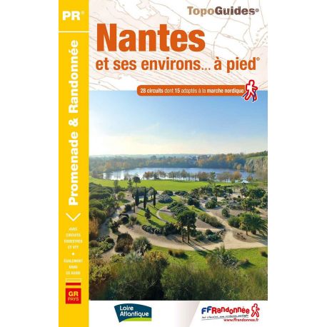GRP NANTES ET SES ENVIRONS A PIED 28 PROMENADES & RANDONNÉES P441