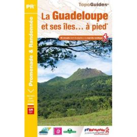 GRG1 LA GUADELOUPE & SES ILES A PIED D971