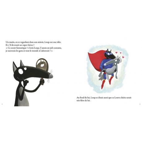 LE LOUP QUI VOULAIT ETRE UN SUPER- HEROS