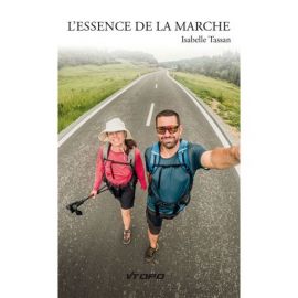 L'ESSENCE DE LA MARCHE