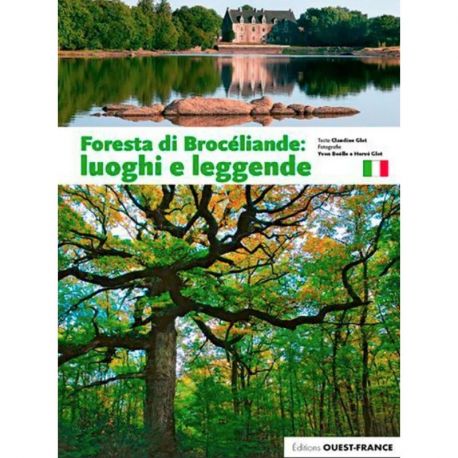 HAUTS LIEUX DE BROCELIANDE ITALIEN