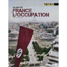 LA FRANCE SOUS L'OCCUPATION
