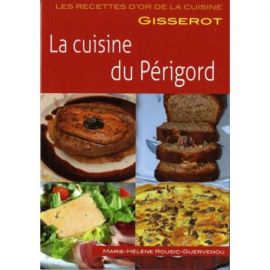 LA CUISINE DU PERIGORD