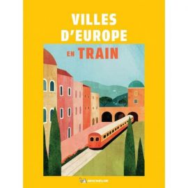 VILLES D'EUROPE EN TRAIN