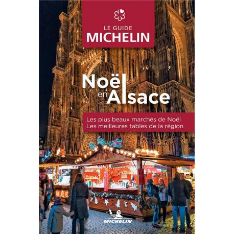 GUIDE MICHELIN NOEL EN ALSACE