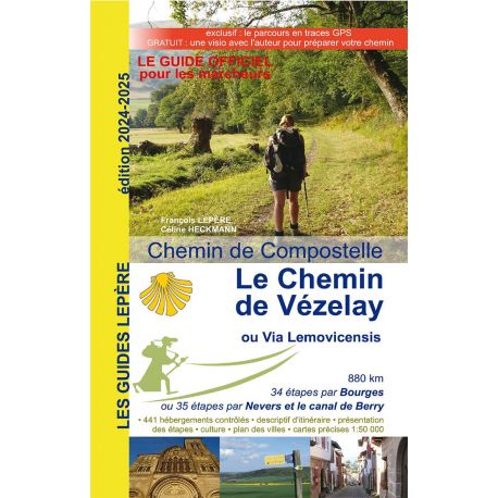 LE CHEMIN DE VÉZELAY OU LA VIA LEMOVICENSIS 2024-2025
