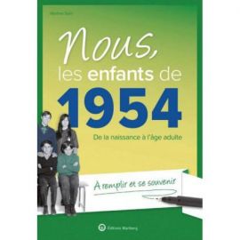 NOUS, LES ENFANTS DE 1954