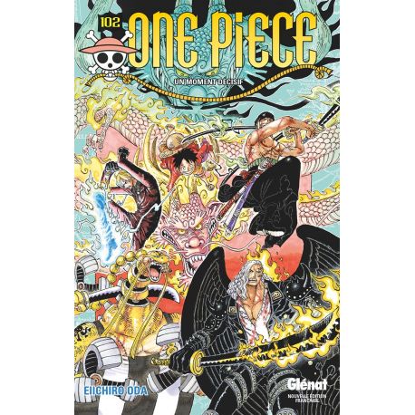ONE PIECE - EDITION ORIGINALE T102 UN MOMENT DECISIF