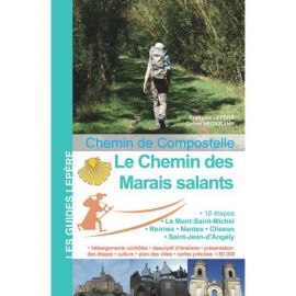 LE CHEMIN DES MARAIS SALANTS VERS COMPOSTELLE