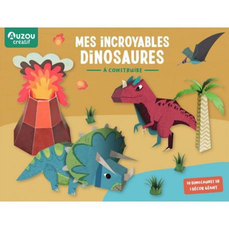 MES INCROYABLES DINOSAURES A CONSTRUIRE