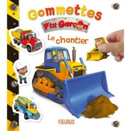 LE CHANTIER GOMMETTES P'TIT GARCON