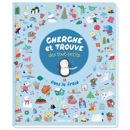 DANS LE FROID - CHERCHE ET TROUVE DES TOUT-PETITS