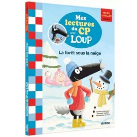 LA FORET SOUS LA NEIGE - MES LECTURES DU CP AVEC LOUP