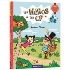 SAUVONS PAQUES ! LES HEROS DU CP NIVEAU 2