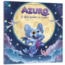 AZURO - IL FAUT SAUVER LA LUNE