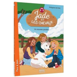 JADE ET LES CHEVAUX T3 - UN NOUVEAU POULAIN
