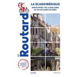 LA SCANDIBERIQUE (PARTIE NORD) DE LA WALLONIE AU VAL DE LOIRE