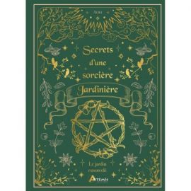 SECRETS D'UNE SORCIÈRE JARDINIÈRE