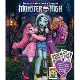 MONSTER HIGH SUPER STICKERS POUR S'AMUSER