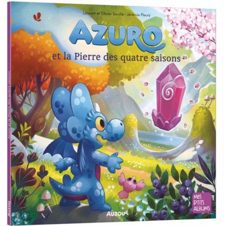 AZURO ET LA PIERRE DES QUATRE SAISONS