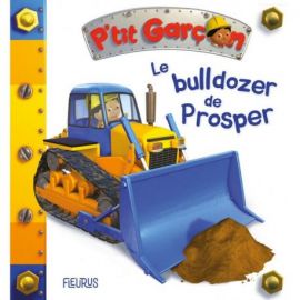 LE BULDOZER DE PROSPER